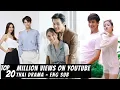 Top 20 Thai Drama Eng Sub on YouTube with Million Views Thai Drama Eng Sub