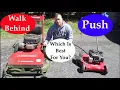 Push Mower VS Walk Behind Mower - Which Should You Buy