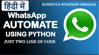 How to Automate WhatsApp with 2 lines of Python Code Hack WhatsApp Learn python