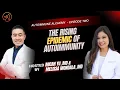 Download Lagu The Pervasive Epidemic of Autoimmune Epidemic