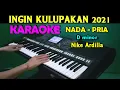 Download Lagu INGIN KULUPAKAN - Nike Ardilla | KARAOKE Nada Pria, HD