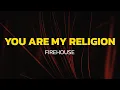 Lagu Firehouse - You Are My Religion (Lyrics)