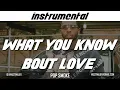 Lagu Pop Smoke - What You Know Bout Love (INSTRUMENTAL) *reprod*