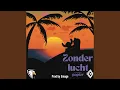 Download Lagu Zonder lucht