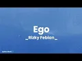 Download Lagu Ego - Rizky Febian ( lirik )
