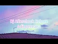 Download Lagu Dj Aftershock Reborn ( Adit permana ) #jedagjedugfullbass#fullbass#musikindonesia