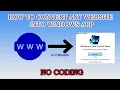 No Coding Skills Needed Convert Your Website into a Windows App in less than 5 minutes