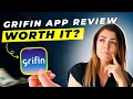 Grifin App Review 2025 | Pros and Cons – Honest \u0026 Unbiased