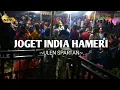 Lagu JOGET INDIA HAMERI ENAK _ ULEN SPARTAN EDIT