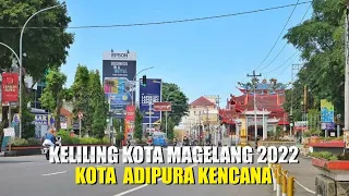 Download Keliling Kota Magelang Terbaru - Kota Yang Bersih Dan Rapi MP3