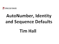 AutoNumber Identity and Using Sequences as Default Values in Oracle