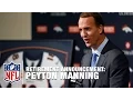 Peyton Manning 18 is a Good Number Today I Retire from Pro Football NFL News