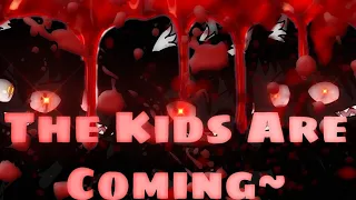  the kids are coming glmv 