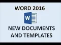 Word 2016 - Creating Documents