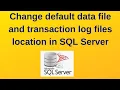 4 SQL Server DBA Change default data and transaction log files location in SQL Server