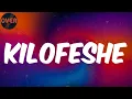 (Lyrics) Zinoleesky - Kilofeshe