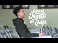 Contoh Iklan Produk Nescafe | Bukan Iklan Official Produk