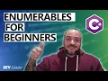 Beginner CRASH COURSE for IEnumerable in NET C