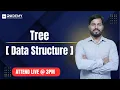 Tree Data Structure Explained Nitin Sir RKDEMY SEM-II Engineering