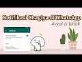 Cara membuat notifikasi WA menjadi Chagiya || viral di tiktok📌