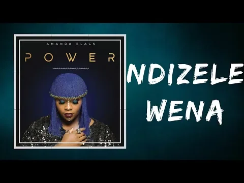 Download MP3 Amanda Black - Ndizele Wena (Lyrics)