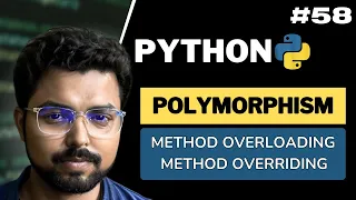 58 Polymorphism in Python Method overloading and overriding Python for Beginners in Hindi