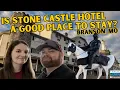Is Stone Castle Hotel a Good Place to Stay Branson Missouri
