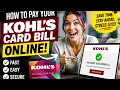 How to pay your Kohl s card bill online