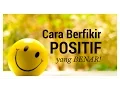 Download Lagu Motivasi Hidup Sukses - Cara Berfikir Positif yang Benar!