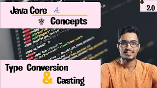 2 0 Type Conversion Type Casting in java