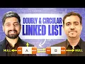 4 Doubly Linked List and Circular Linked List Chai aur DSA