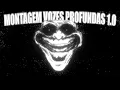 Download Lagu Montagem Vozes Profundas 1.0