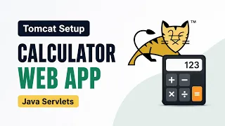 Setting Up Apache Tomcat Building a Calculator Web App Java Servlets Tutorial