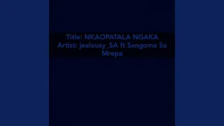 nkaopatala ngaka