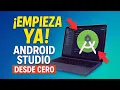 Tutorial Android Studio 2025 - Paso a Paso para PRINCIPIANTES