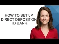 How To Set Up Direct Deposit On Td Bank - AshleyHowTo