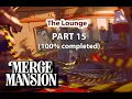 Merge Mansion - Lounge 33rd area part 15 100 completed