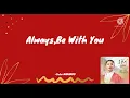 Download Lagu Solar MAMAMOO-Always,be with you ost. Lovers of the Red Sky part 2 (lyrics)