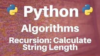 Algorithms in Python Recursion -