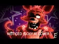 Noticed FOXY AI COVER