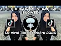 Download Lagu DJ OH DEK TIA MONIKA KOPLO SLOWED 🎶 || DJ VIRAL TIK TOK TERBARU YANG KALIAN CARI-CARI ‼️
