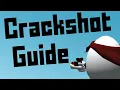 Guide to Mastering the CRACKSHOT Shell Shockers