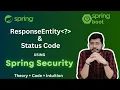 ResponseEntity and Status Code using Spring Security Lec 23 Spring Framework Bootcamp
