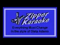 Oleta Adams - Everything Must Change (With Intro) (Karaoke)
