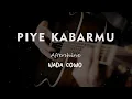 Download Lagu PIYE KABARMU // AFTERSHINE // KARAOKE GITAR AKUSTIK NADA COWO ( MALE )