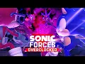 Download Lagu Sonic Forces Overclocked: Sequel to Forces!!! (Full Playthrough)