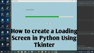 How to Create a Loading Screen in Python Using Tkinter