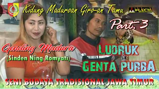 Download Gending Madura Terbaru Ludruk Genta Purba Jember | Kidung Sogugen Maduroan | Giroan Tamu Part 3 MP3