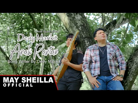Download MP3 Dedy Marikit - Anak Rantau - Lagu Dayak Terbaru 2023 ( Official Musik Video )