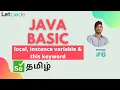 Local Instance variable this keyword Java Basic Selenium LetCode